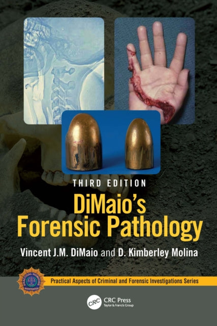 Book cover of: DiMaio's Forensic Pathology. By: Vincent J. M. Dimaio