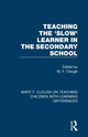 Book cover of: Teaching the 'Slow' Learner in the Secondary School. By: M. F. Cleugh