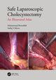 Book cover of: Safe Laparoscopic Cholecystectomy. By: Mohammad Ibrarullah