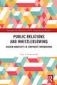 Book cover of: Public Relations and Whistleblowing. By: Cary A. Greenwood