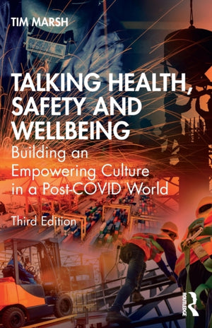 Talking Health, Safety and Wellbeing