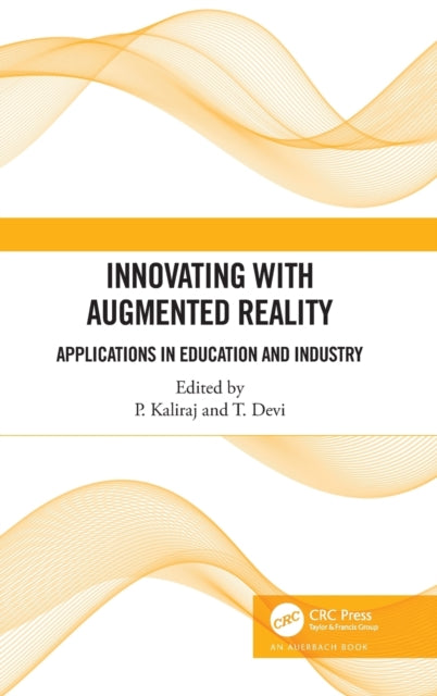 Book cover of: Innovating with Augmented Reality. By: P. Kaliraj
