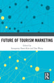 Book cover of: Future of Tourism Marketing. By: Kim