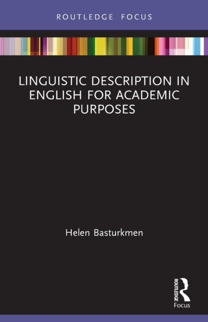 Book cover of: Linguistic Description in English for Academic Purposes. By: Helen Basturkmen