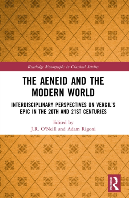 Book cover of: Aeneid and the Modern World. By: J. R. ONeill