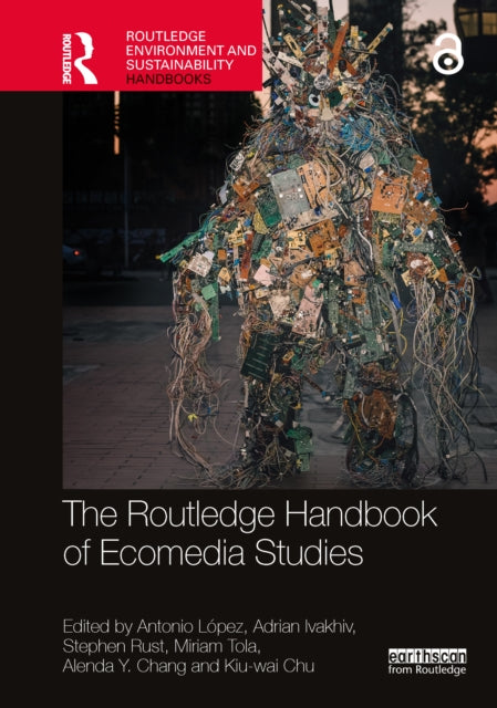 Book cover of: Routledge Handbook of Ecomedia Studies. By: Antonio Lopez