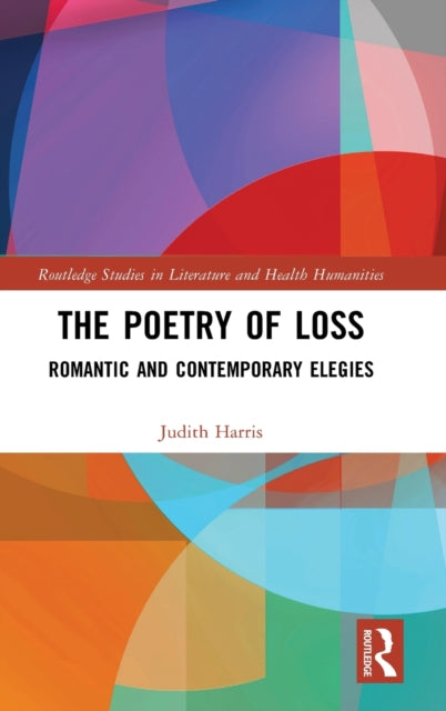 Book cover of: Poetry of Loss. By: Judith Harris