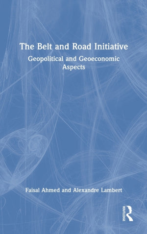 The Belt and Road Initiative
