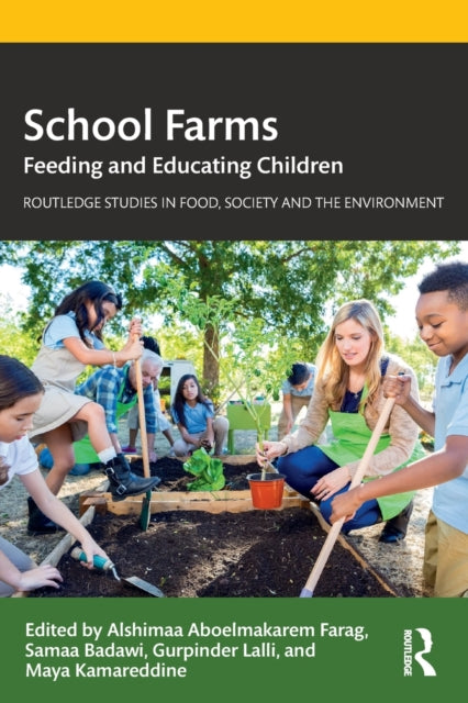Book cover of: School Farms. By: Alshimaa Aboelmakarem Farag