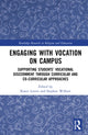 Book cover of: Engaging with Vocation on Campus. By: Karen Lovett