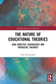 Book cover of: Nature of Educational Theories. By: Tone Kvernbekk