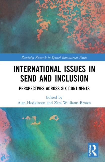 Book cover of: International Issues in SEND and Inclusion. By: Alan Hodkinson