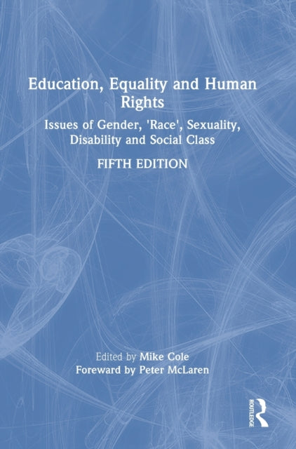 Book cover of: Education, Equality and Human Rights. By: Mike Cole
