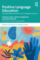 Book cover of: Positive Language Education