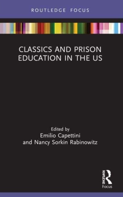 Book cover of: Classics and Prison Education in the US. By: Emilio Capettini