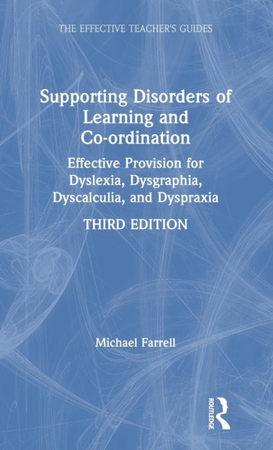 Book cover of: Supporting Disorders of Learning and Co-ordination. By: Michael Farrell