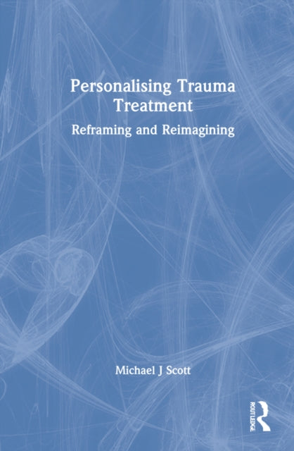 Book cover of: Personalising Trauma Treatment