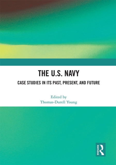 Book cover of: U.S. Navy. By: Thomas-Durell Young