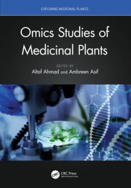 Book cover of: Omics Studies of Medicinal Plants. By: Altaf Ahmad