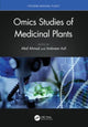 Book cover of: Omics Studies of Medicinal Plants. By: Altaf Ahmad