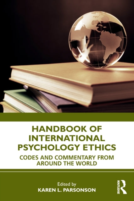 Book cover of: Handbook of International Psychology Ethics. By: Karen L. Parsonson