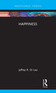 Book cover of: Happiness. By: Jeffrey R. Di Leo