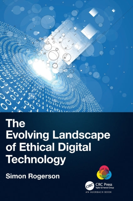 Evolving Landscape of Ethical Digital Technology