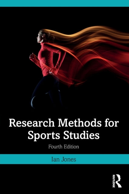 Book cover of: Research Methods for Sports Studies. By: Ian Jones