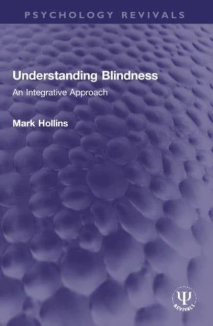 Book cover of: Understanding Blindness. By: Mark Hollins