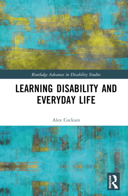 Book cover of: Learning Disability and Everyday Life