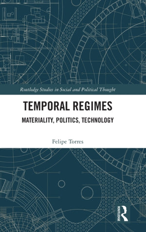 Temporal Regimes