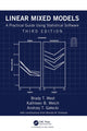 Book cover of: Linear Mixed Models. By: Brady T. West