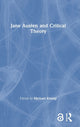 Book cover of: Jane Austen and Critical Theory. By: Michael Kramp
