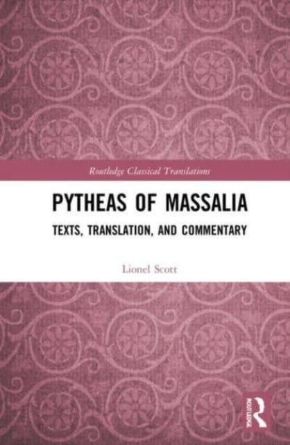Book cover of: Pytheas of Massalia. By: Lionel Scott