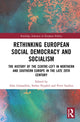 Book cover of: Rethinking European Social Democracy and Socialism. By: Alan Granadino