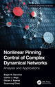 Book cover of: Nonlinear Pinning Control of Complex Dynamical Networks. By: Edgar N. Sanchez