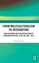 Book cover of: From Multiculturalism to Integration. By: Abeeda Qureshi
