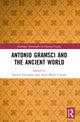 Book cover of: Antonio Gramsci and the Ancient World. By: Emilio Zucchetti