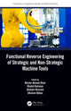 Book cover of: Functional Reverse Engineering of Strategic and Non-Strategic Machine Tools. By: Wasim A. Khan