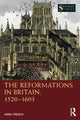 Book cover of: Reformations in Britain, 1520–1603