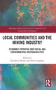 Book cover of: Local Communities and the Mining Industry. By: Nicolas D. Brunet