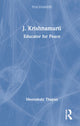 Book cover of: J. Krishnamurti. By: Meenakshi Thapan