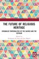 Book cover of: Future of Religious Heritage. By: Ferdinand De Jong