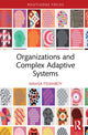 Book cover of: Organizations and Complex Adaptive Systems. By: Masha Fidanboy