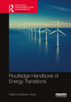 Book cover of: Routledge Handbook of Energy Transitions. By: Kathleen Araújo