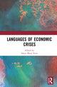 Book cover of: Languages of Economic Crises. By: Sonia Marie Scott