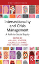 Book cover of: Intersectionality and Crisis Management. By: Hillary J. Knepper