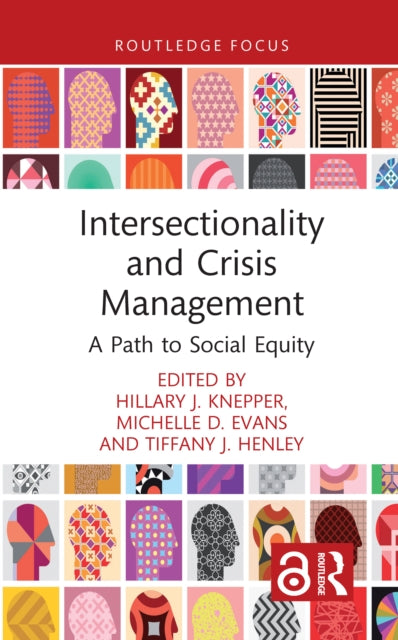 Book cover of: Intersectionality and Crisis Management. By: Hillary J. Knepper