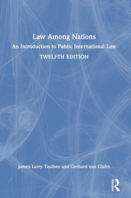 Book cover of: Law Among Nations. By: Gerhard Von Glahn