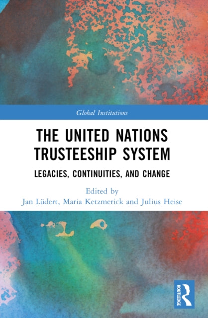 Book cover of: United Nations Trusteeship System. By: Jan Lüdert